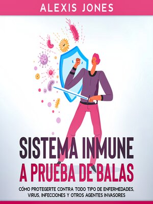 cover image of Sistema Inmune a Prueba de Balas